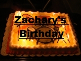 Click the image above to see the pictures of Zachary's birthday